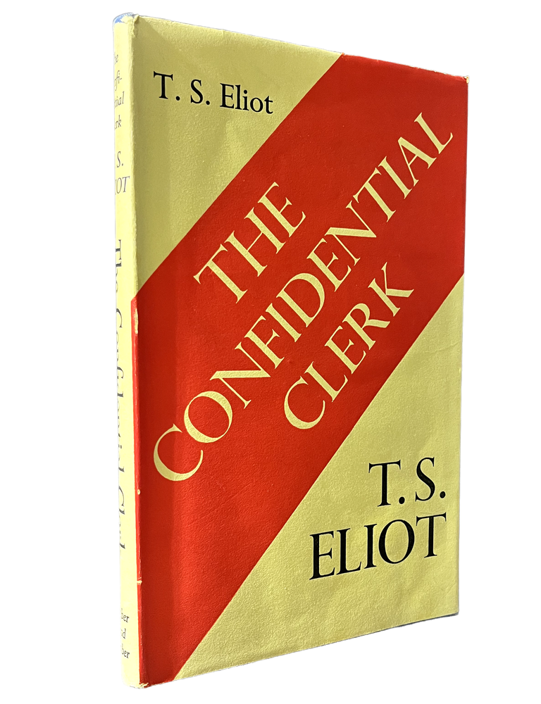 Item #127 The Confidential Clerk. T S. Eliot.